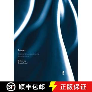 Futures 4周达 Imagining Socioecological 9781138393004 Transformation