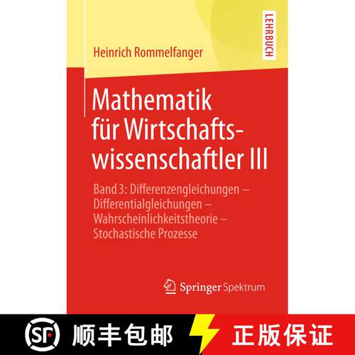 【3-4周达】Mathematik für Wirtschaftswissenschaftler III: Band 3: Differenzengleichungen - Different... [9783642453045]