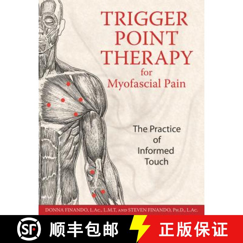 【3-4周达】Trigger Point Therapy for Myofascial Pain : The Practice of Informed Touch [9781594770548]