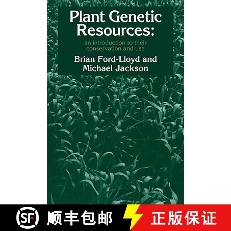 【3-4周达】Plant Genetic Resources: An Introduction to Their Conservation and Use [9780521427685]