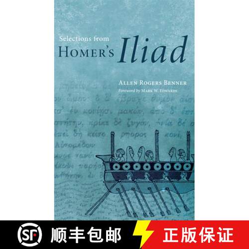 预订 Selections from Homer`s Iliad [9780806133638]
