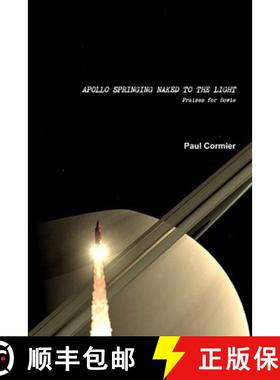 【3-4周达】Apollo Springing Naked to the Light: Praises for Bowie [9781365226359]