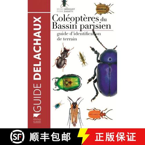 预订 Coléoptères du Bassin Parisien: Guide d'Identification de Terrain [Beetles of the Paris Basin:... [9782603024089]