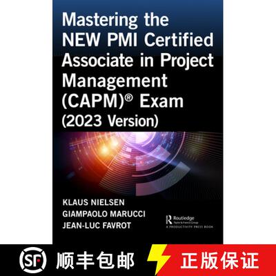 【3-4周达】Mastering the NEW PMI Certified Associate in Project Management (CAPM) (R) Exam (2023 Vers... [9781032611778]