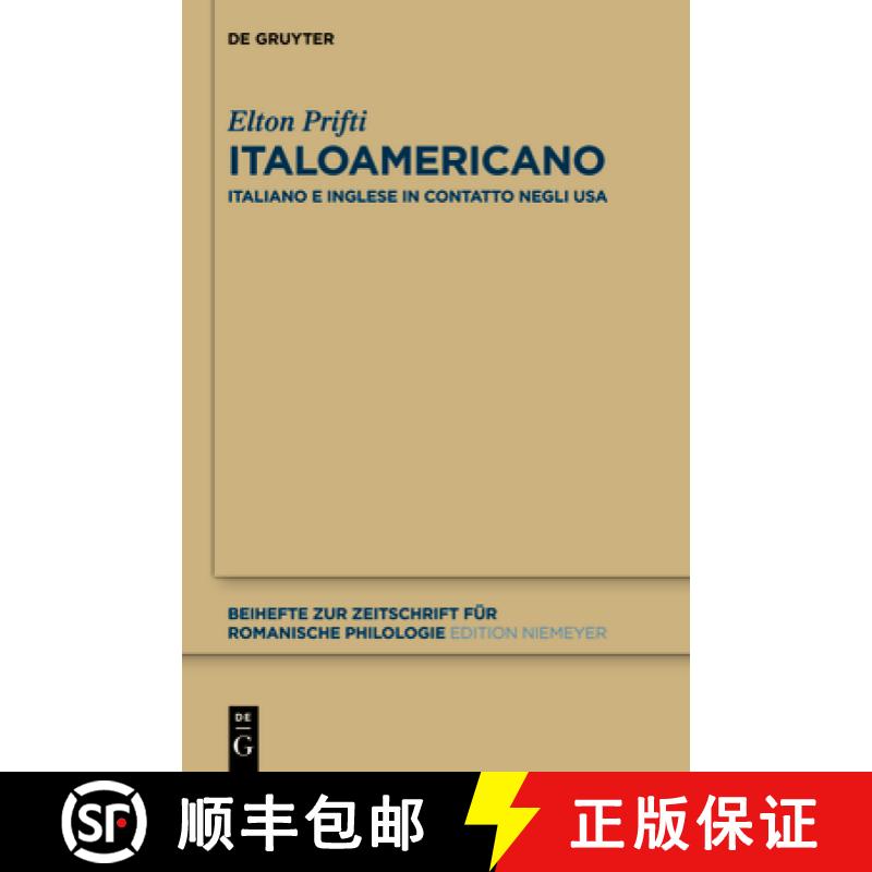 【3-4周达】Italoamericano: Italiano E Inglese in Contatto Negli Usa. Analisi Diacronica Variazionale ... [9783110297584]