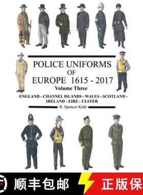 【3-4周达】Police Uniforms of Europe 1615 - 2017 Volume Three [9780244163396]