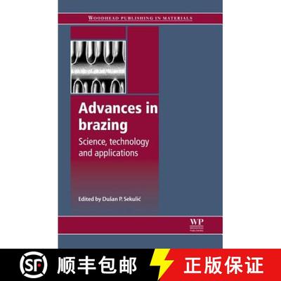 【3-4周达】Advances in Brazing: Science, Technology and Applications [9780857094230]