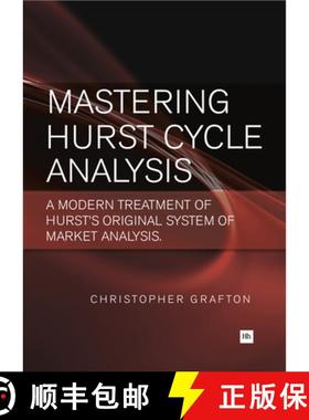 【3-4周达】Mastering Hurst Cycle Analysis: A Modern Treatment of Hurst's Original System of Financial... [9780857190628]