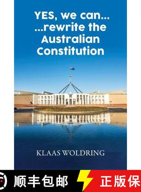 【3-4周达】YES, we can... ... rewrite the Australian Constitution [9781925457759]