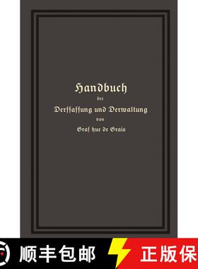 【3-4周达】Handbuch Der Verfassung Und Verwaltung in Preussen Und Dem Deutschen Reiche (22. Auflage 1... [9783662235348]