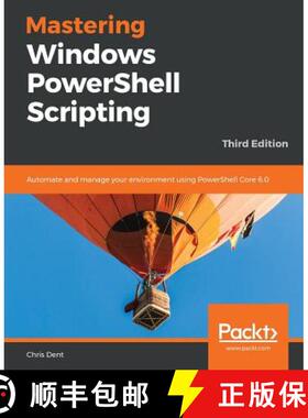 预订 Mastering Windows PowerShell Scripting - Third Eiditon: Automate and manage your environment usi... [9781789536669]