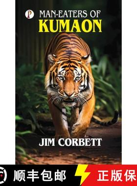 【3-4周达】MAN-EATERS OF KUMAON [9789367007037]