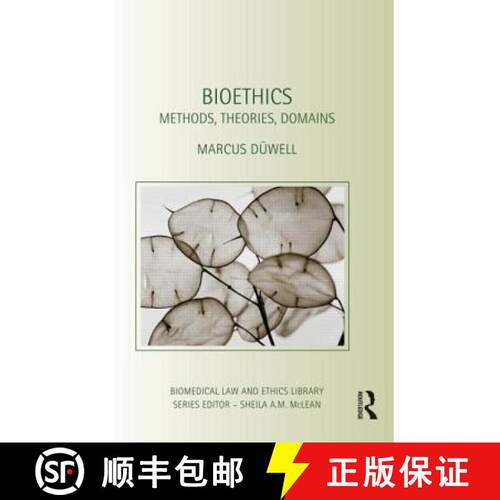 【3-4周达】精装 Bioethics : Methods, Theories, Domains [9780415609913]