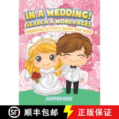 【3-4周达】In A Wedding! Search A Word Pages: Wedding Activity Book For Kids [9798869447531]