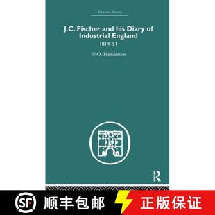 J.C. 9780415382243 4周达 Industrial and Fischer 1814 his England Diary