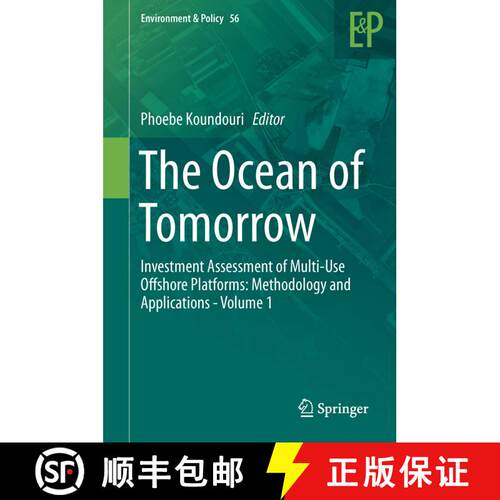 【3-4周达】精装 The Ocean of Tomorrow: Investment Assessment of Multi-Use Offshore Platforms: Methodo... [9783319557700]