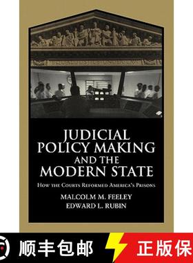 【3-4周达】Judicial Policy Making and the Modern State: How the Courts Reformed America's Prisons - J... [9780521593533]