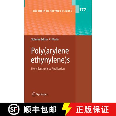 【3-4周达】Poly(arylene ethynylene)s : From Synthesis to Application [9783642430206]