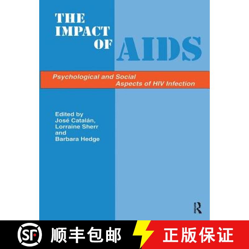 【3-4周达】The Impact of AIDS Psychological and Social Aspects of HIV Infection: Psychological and So... [9781138417168]