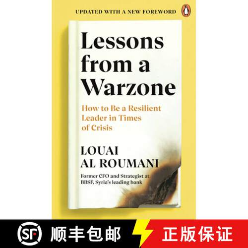 【3-4周达】Lessons from a Warzone: How to Be a Resilient Leader in Times of Crisis [9780241986769]