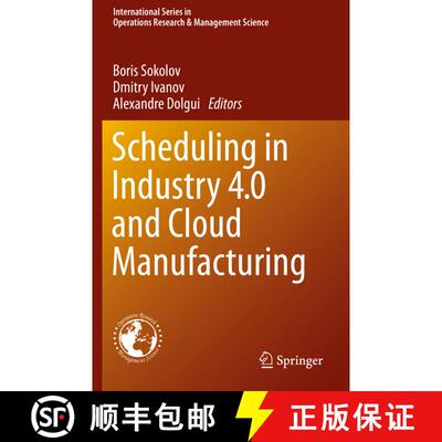 【3-4周达】Scheduling in Industry 4.0 and Cloud Manufacturing [9783030431792]