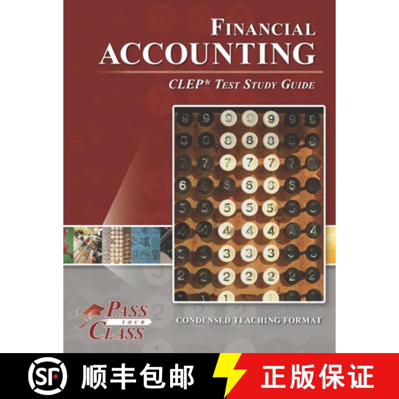 【2-3周达】Financial Accounting CLEP Test Study Guide [9781614336341]