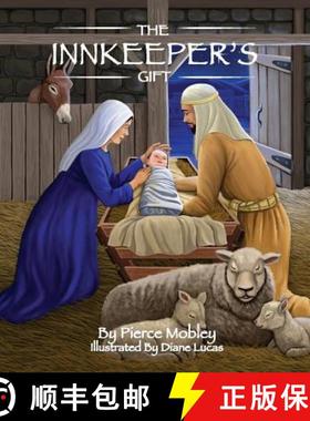 预订 The Innkeeper's Gift [9781612443478]