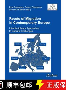 【3-4周达】Facets of Migration in Contemporary Europe. Interdisciplinary Approaches to Specific Chall... [9783838200910]