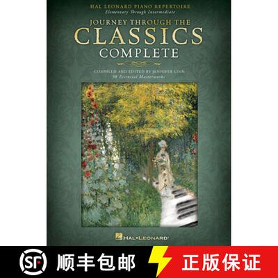 【3-4周达】Journey Through the Classics Complete Hal Leonard Piano Repertoire 98 Classical Pieces for... [9781476874333]