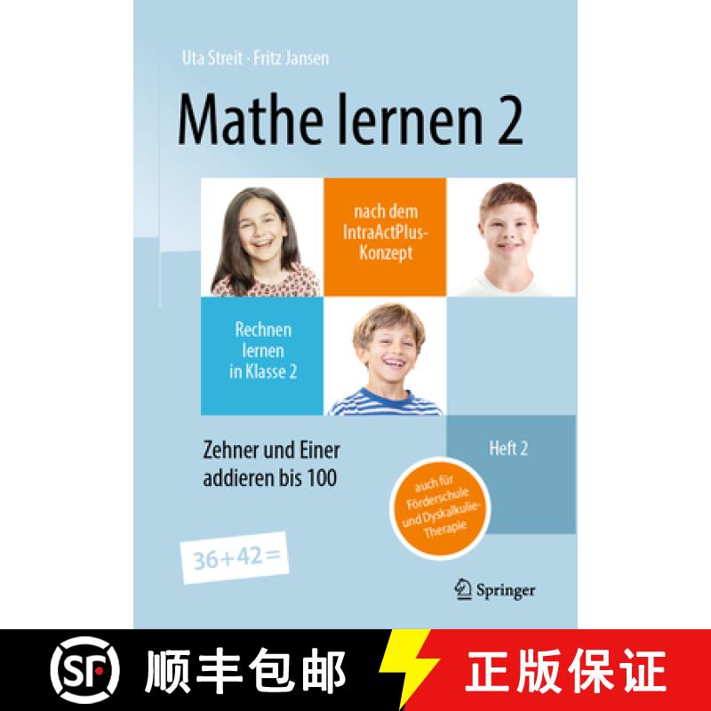 【3-4周达】Mathe Lernen 2 Nach Dem Intraactplus-Konzept: Rechnen Lernen in Klasse 2 - Heft 2: Zehner ... [9783662682487]