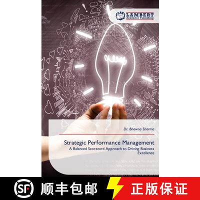 【3-4周达】Strategic Performance Management: A Balanced Scorecard Approach to Driving Business Excell... [9786209436154]