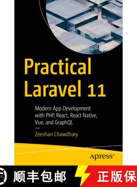 【3-4周达】Practical Laravel 11: Modern App Development with Php, React, React Native, Vue and Graphql [9798868802263]