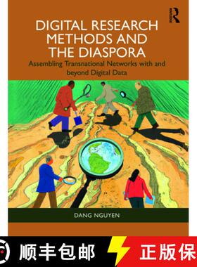 【3-4周达】Digital Research Methods and the Diaspora: Assembling Transnational Networks with and Beyo... [9781032373485]