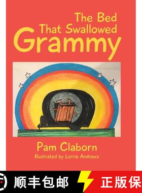 【3-4周达】精装 The Bed That Swallowed Grammy [9798888513996]