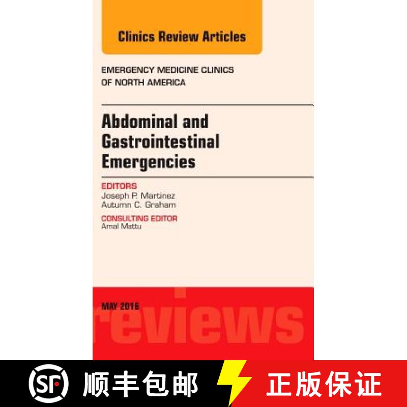 【3-4周达】Abdominal and Gastrointestinal Emergencies, an Issue of Emergency Medicine Clinics of Nort... [9780323444613]