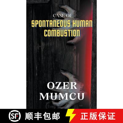 【3-4周达】Case of Spontaneous Human Combustion [9798223095231]
