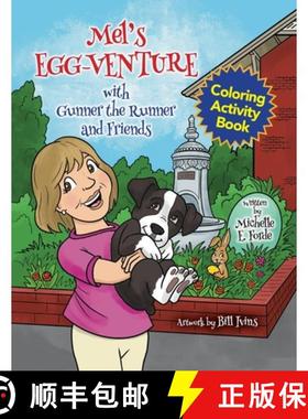 预订 Mel's Egg-Venture with Gunner the Runner and Friends Coloring Activity Book [9798986776620]