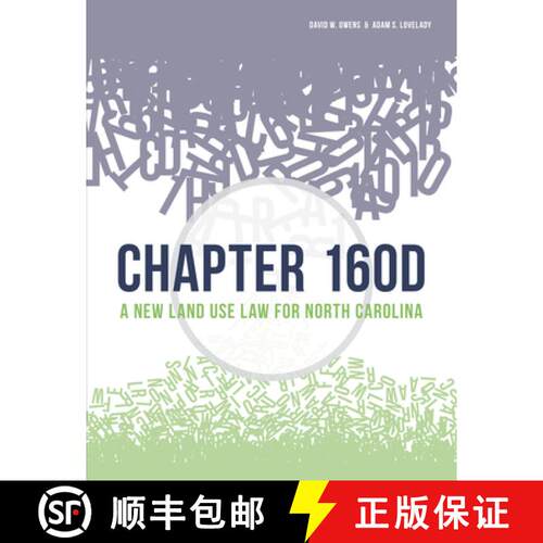 【3-4周达】Chapter 160d: A New Land Use Law for North Carolina [9781560119760]
