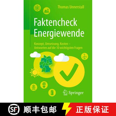 【3-4周达】Faktencheck Energiewende : Konzept, Umsetzung, Kosten - Antworten auf die 10 wichtigsten F... [9783662497760]