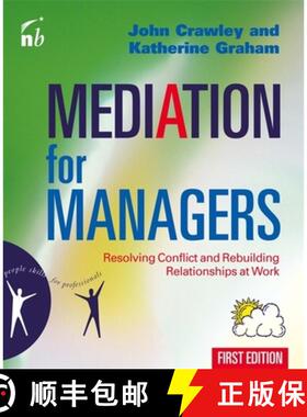 【3-4周达】Mediation for Managers: Resolving Conflict and Rebuilding Relationships at Work [9781857883152]