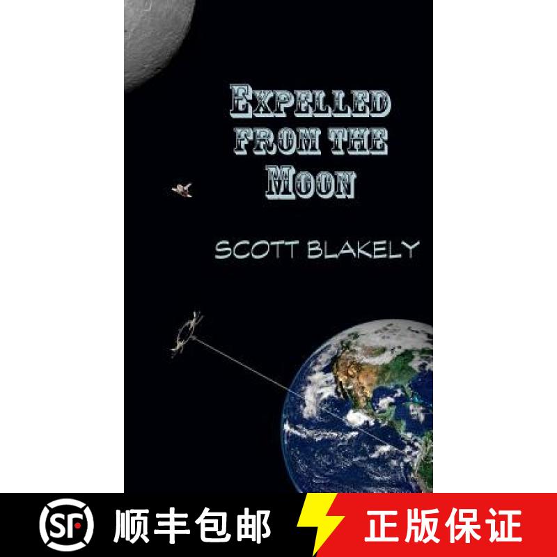 【3-4周达】Expelled from the Moon [9780996077309]