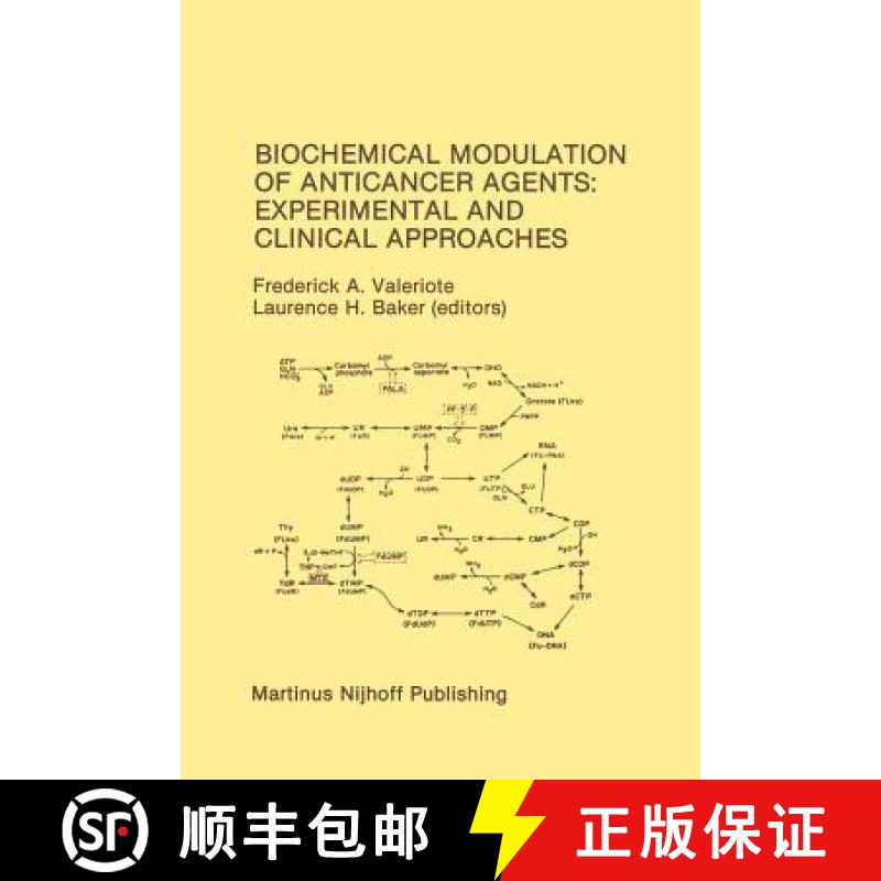 【4周达】Biochemical Modulation of Anticancer Agents: Experimental and Clinical Approaches: Proceedin... [9781461294320]