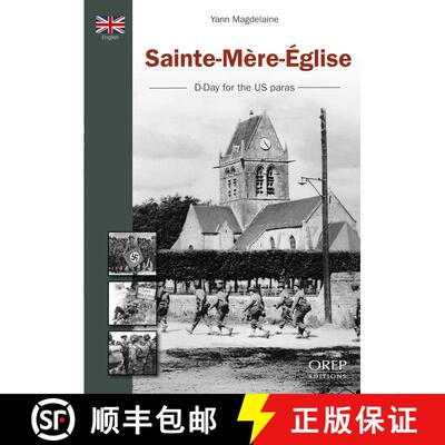 【3-4周达】Sainte-MeRe-Eglise: D-Day for the Us Paras [9782815104005]