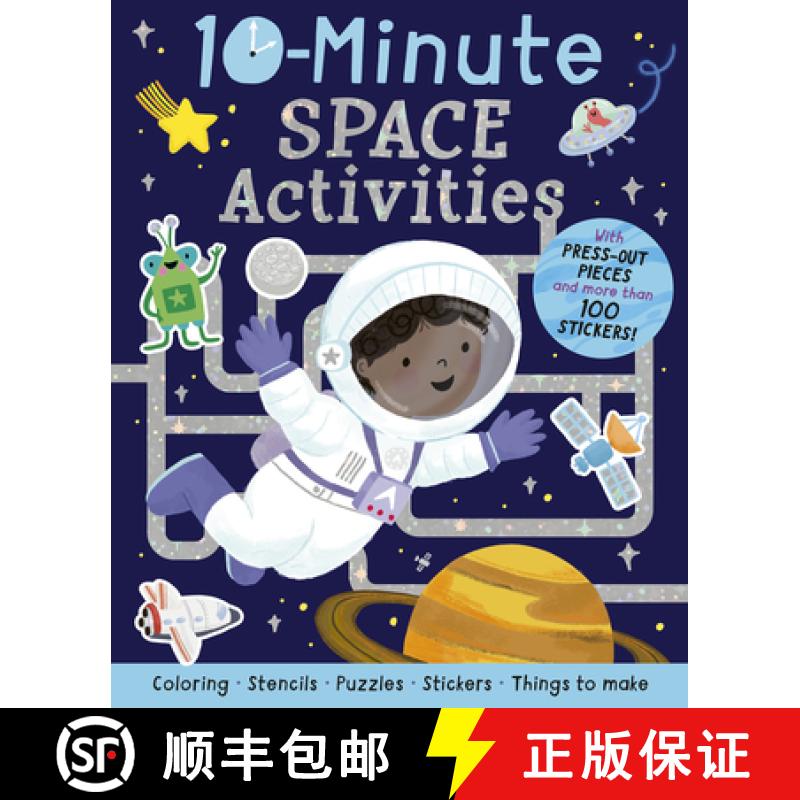 【3-4周达】10-Minute Space Activities: With Press-Out Pieces and More Than 100 Stickers! [9781664341012]