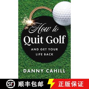 and Quit Get Back How Life 3周达 9798886451443 Your Golf