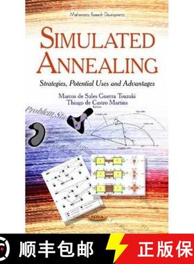 【3-4周达】Simulated Annealing: Strategies, Potential Uses and Advantages [9781631172687]