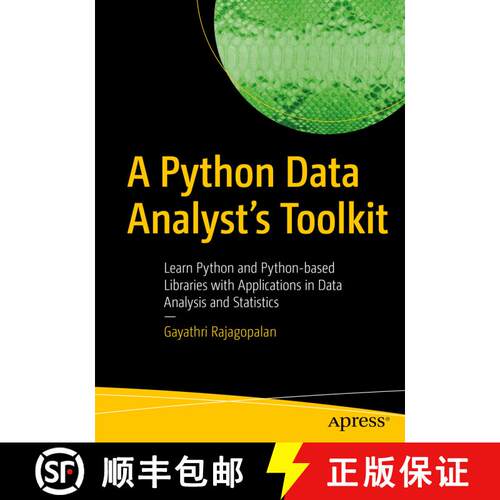 【3-4周达】A Python Data Analyst's Toolkit : Learn Python and Python-based Libraries with Application... [9781484263983]