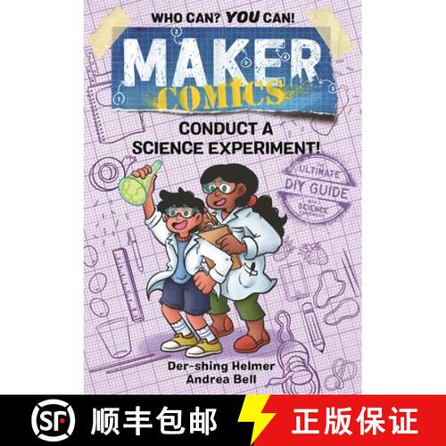 Maker Comics: Conduct a Science Experiment! [9781250754813]