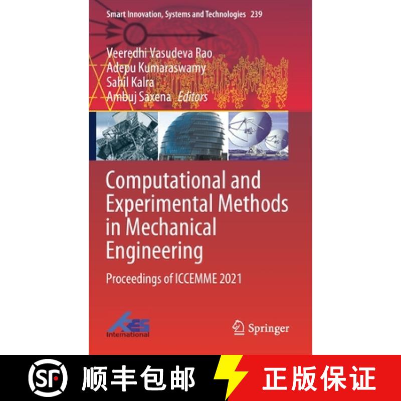 【3-4周达】Computational and Experimental Methods in Mechanical Engineering : Proceedings of ICCEMME ... [9789811628566]
