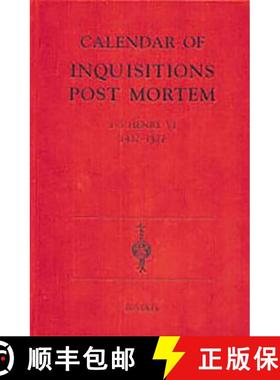 【3-4周达】Calendar of Inquisitions Post-Mortem and other Analogous Documents preserved in the Public... [9780851156095]